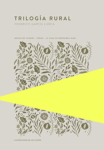 Trilogía rural: Bodas de sangre, Yerma y La casa de Bernarda Alba (Piteas, Band 14) von TROTALIBROS