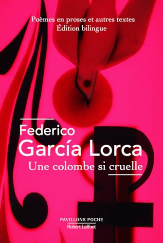Une Colombe si cruelle - Édition bilingue Une Colombe si cruelle - Édition bilingue