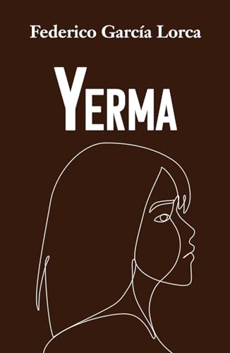 YERMA: Edición para ESO y Bachillerato