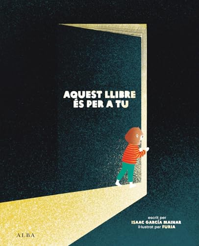 Aquest llibre és per a tu (Infantil Ilustrado) von Alba Editorial