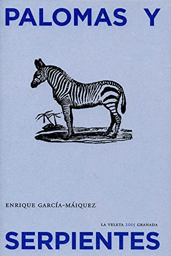 Palomas y serpientes