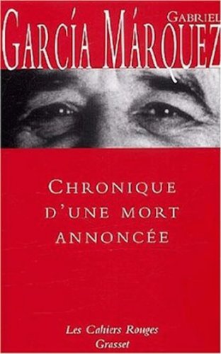 Chronique d'une mort annoncée: (*): (*)