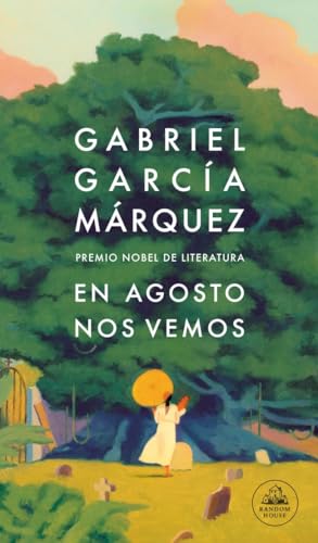 En agosto nos vemos (Random House) von Random House Books for Young Readers