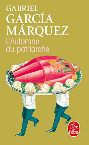 L'Automne du patriarche L'Automne du patriarche von Le Livre de Poche