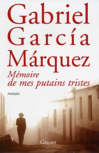 Mémoire de mes putains tristes Mémoire de mes putains tristes
