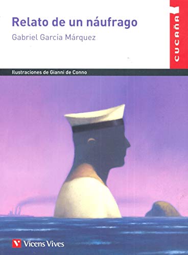 Relato de un náufrago (Colección Cucaña)