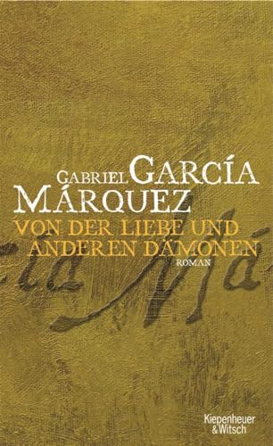 Von der Liebe und anderen Dämonen Von der Liebe und anderen Dämonen