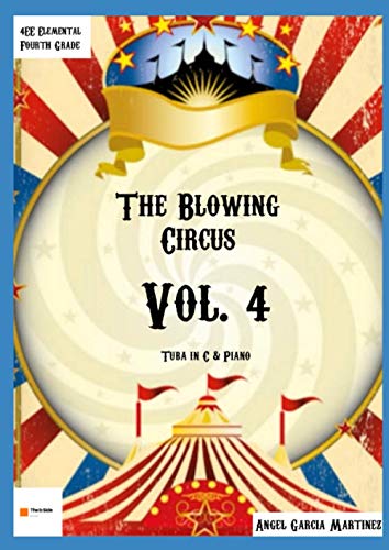 The Blowing Circus Vol.4 (Àngel García Martínez Compositor)