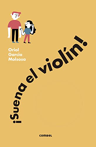 ¡Suena el violín! (En solfa)