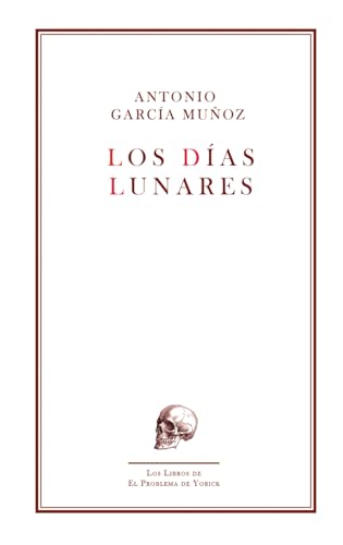 Los días lunares: Artículos 2020-2024 von Independently published