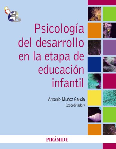 Psicología del desarrollo en la etapa de educación infantil von Ediciones Pirámide