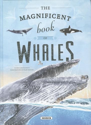 The magnificent book of whales (The amazing book of) von SUSAETA