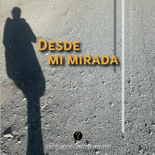 Desde mi mirada Desde mi mirada von Tercero en discordia