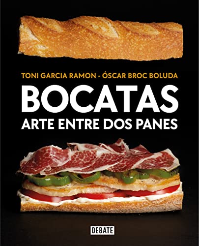 Bocatas, arte entre dos panes (Cocina) von DEBATE