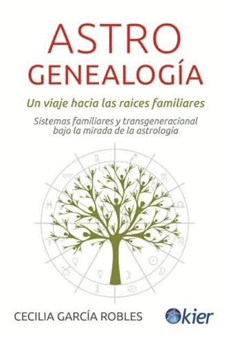 Astrogenealogía: un viaje hacia las raíces familiares von KIER ESPAÑA