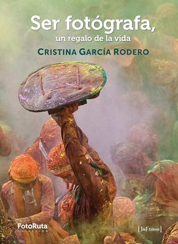 Ser fotógrafa, un regalo de la vida (FotoRuta)