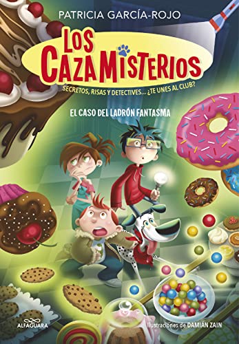 Los cazamisterios 2 - El caso del ladrón fantasma: Secretos, risas y detectives... ¿te unes al club? (Jóvenes lectores, Band 2) von ALFAGUARA