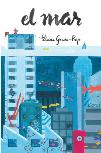 El mar (Gran Angular, Band 389)