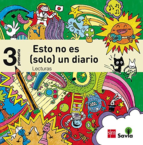 Savia, Esto no es -solo- un diario, lecturas, 3 Educación Primaria