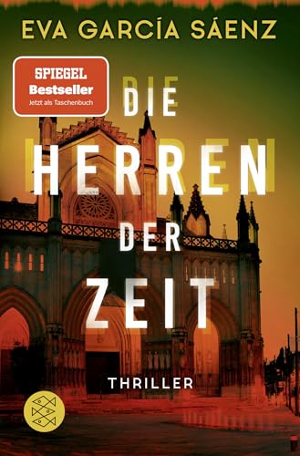 Die Herren der Zeit: Thriller