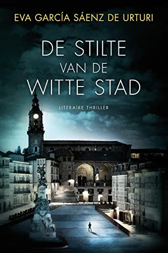 De stilte van de witte stad (De witte stad, 1)