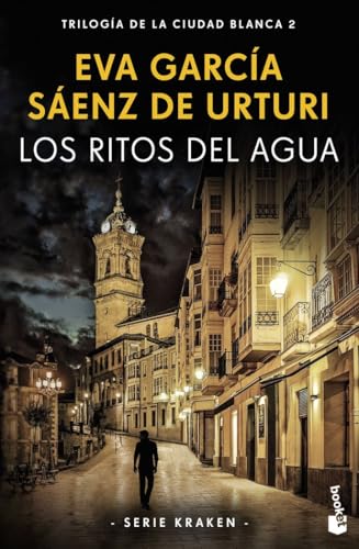 Los ritos del agua: Trilogía de la ciudad blanca 2 (Serie Kraken) (Crimen y misterio) von Booket