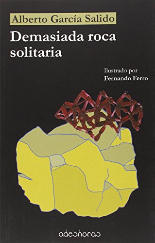 Demasiada roca solitaria von Adeshoras