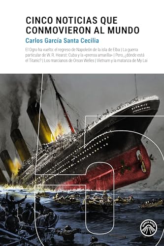 Cinco noticias que conmovieron al mundo (La quinta historia) von Ladera Norte