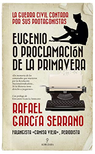 Eugenio o proclamación de la primavera (Historia) von ALMUZARA