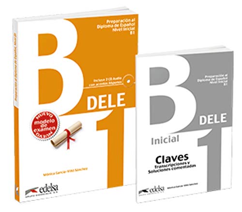 Pack DELE B1 (libro + claves). Edición 2020: Pack: Libro + audio descargable + Claves - B1 (Edicion 202 (Preparación al Diploma de Español) von Edelsa-Grupo Didascalia,SA