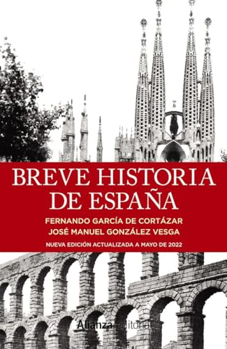 Breve historia de España (13/20) von ALIANZA EDITORIAL