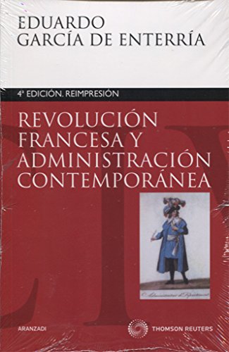Revolución francesa y administración contemporánea (Monografía)