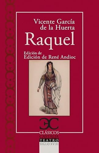 Raquel (CLASICOS CASTALIA. C/C., Band 28) von Castalia Ediciones