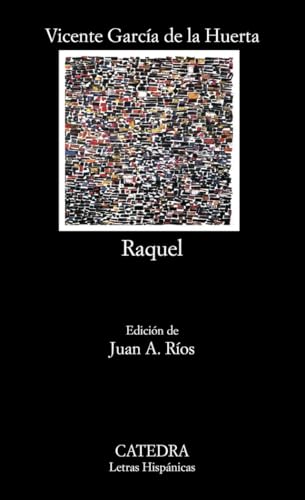Raquel (Letras Hispánicas) von Cátedra