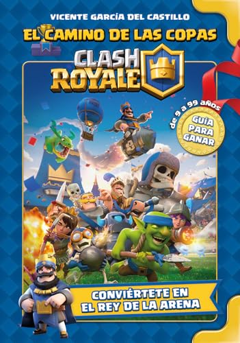 CLASH ROYALE: El camino de las copas CLASH ROYALE: El camino de las copas von Plan B Publicaciones, S.L.
