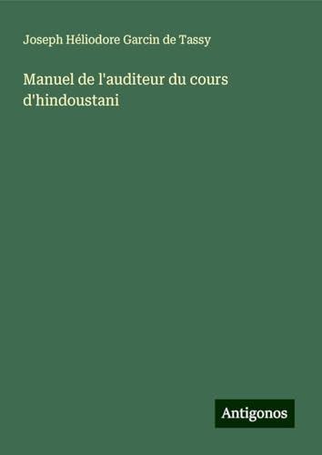 Manuel de l'auditeur du cours d'hindoustani von Antigonos Verlag