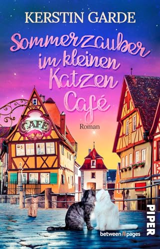 Sommerzauber im kleinen Katzen-Café (Mr. Maunz 4): Roman | Romantischer Wohlfühlroman in der Lüneburger Heide von Piper Verlag GmbH