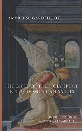 The Gifts of the Holy Spirit in the Dominican Saints