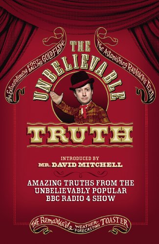 The Unbelievable Truth: Amazing Truths from the Unbelievably Popular BBC Radio 4 Show von Windmill Books