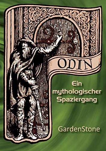 Odin: Ein mythologischer Spaziergang