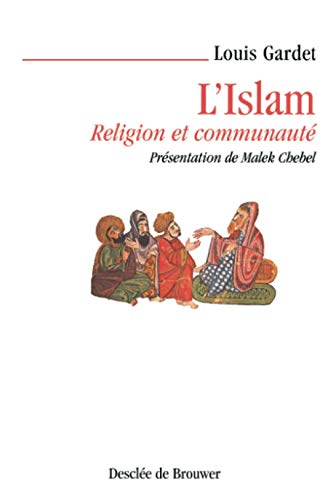 L'Islam: religion et communauté