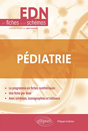 Pédiatrie (L'EDN en fiches et en schémas) von ELLIPSES
