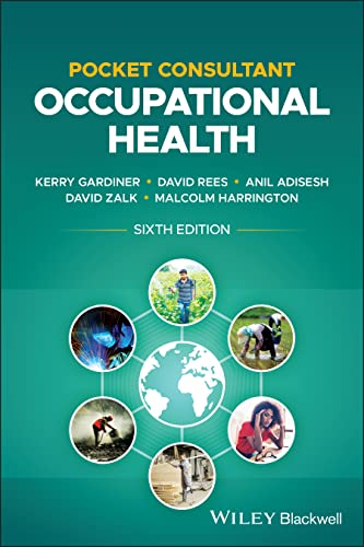 Pocket Consultant: Occupational Health, 6th Edition: Occupational Health von Wiley-Blackwell