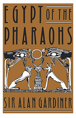 Egypt of the Pharaohs: An Introduction (Galaxy Books, Band 165) von Oxford University Press, USA