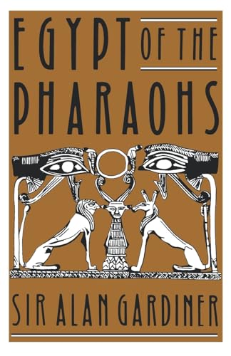 Egypt of the Pharaohs: An Introduction (Galaxy Books, Band 165) von OUP USA