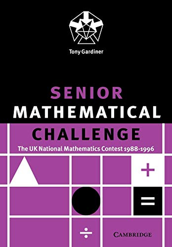 Senior Mathematical Challenge: The UK National Mathematics Contest 1988-1996