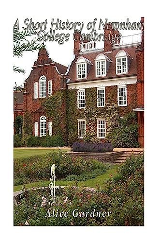 A Short History of Newnham College Cambridge von CREATESPACE