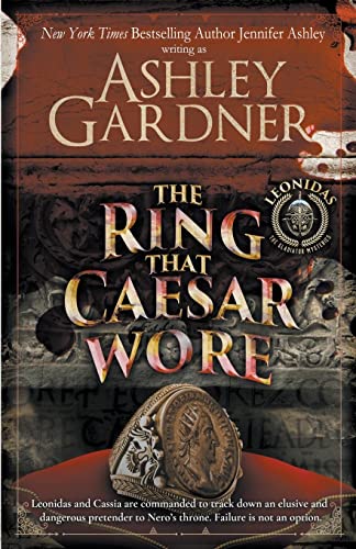 The Ring that Caesar Wore (Leonidas the Gladiator Mysteries, Band 3) von Ja / AG Publishing