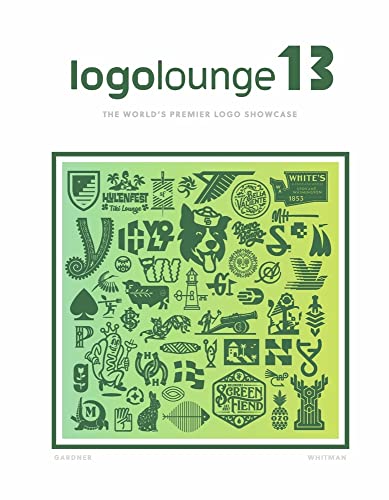 Logolounge 13: The World's Premier Logo Showcase von Bookbaby