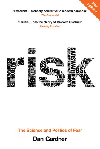 Risk: The Science and Politics of Fear